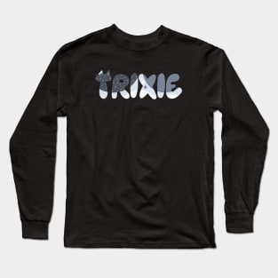 Trixie Aunty Long Sleeve T-Shirt